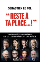 Reste a ta place... - le mepris, une path ologie bien francaise