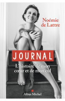 Journal - l'histoire de mon coeur et de mon cul