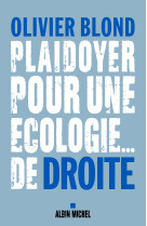 Plaidoyer pour une ecologie de droite !