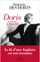 Doris, le secret de churchill - la maitresse secrete de churchill