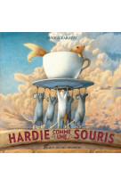 Hardie comme une souris