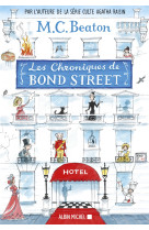 Les chroniques de bond street - tome 1 et 2