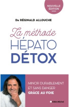 La methode hepato-detox (edition 2022)