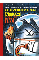 Le premier chat dans l'espace a mange de la pizza