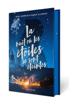 La nuit ou les etoiles se sont eteintes (relie)