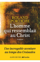 L'homme qui ressemblait au christ