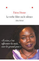 Le verbe libre ou le silence