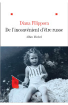 De l'inconvenient d'etre russe