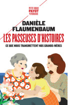 Les passeuses d'histoires - ce que nous tra nsmettent nos grands-meres