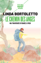 Le chemin des anges - ma traversee d'israel a pied