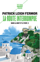 La route interrompue - dans la nuit et le v ent, 3