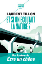 Et si on ecoutait la nature ?