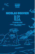 Iles et autres lieux - chronique japonaise, journal d'aran, il faudra repartir