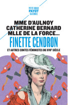 Finette cendron et autres conts feministes du xviiie siecle