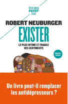 Exister - le plus intime et fragile des sentiments