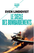 Le siecle des bombardements