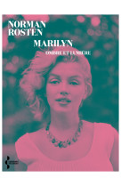 Marilyn ombre et lumiere