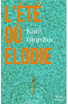 L'ete ou elodie