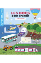 Les docs pour grandir - les transports (des 3 ans)