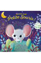 Bonne nuit petite souris !