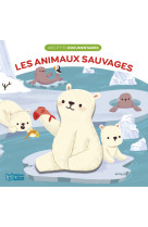 Les animaux sauvages