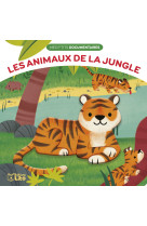 Les animaux de la jungle