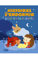 Histoires pour s'endormir pour les tout petits