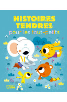 Histoires tendres pour les tout petits