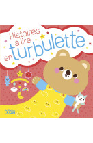 Histoires a lire en turbulette t01