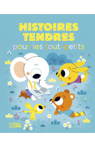 Histoires tendres pour les tout petits