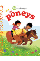 30 histoires de poneys