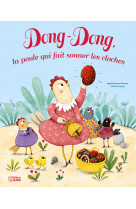 Dong-dong, la poule qui fait sonner les cloches