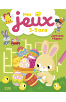 Mes jeux 3-5 ans joyeuses paques