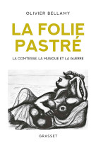 La folie pastre