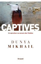 Captives - un apiculteur au secours des yez idies