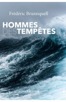 Hommes des tempetes - recit