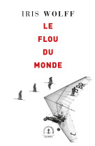 Le flou du monde - roman