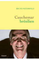 Cauchemar bresilien