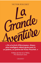 La grande aventure