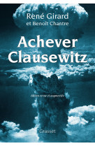 Achever clausewitz - edition revue et augmentee