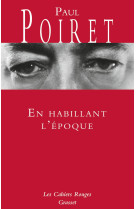 En habillant l'epoque - les cahiers rouges