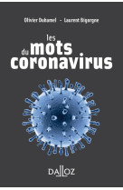 Les mots du coronavirus - 1re ed.