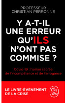 Y a-t-il une erreur qu'ils n'ont pas commis e ?