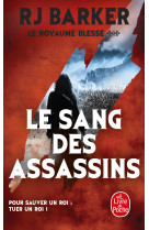 Le royaume blesse t2 le sang des assassins