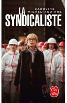 La syndicaliste