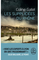 Les suppliciees du rhone