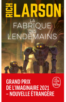 La fabrique des lendemains