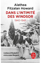 Dans l'intimite des windsor - 1940-1945