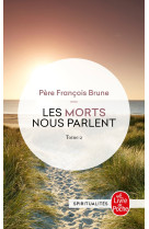 Les morts nous parlent t02