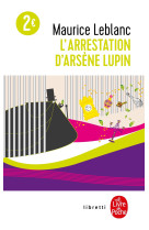 L arrestation d'arsene lupin